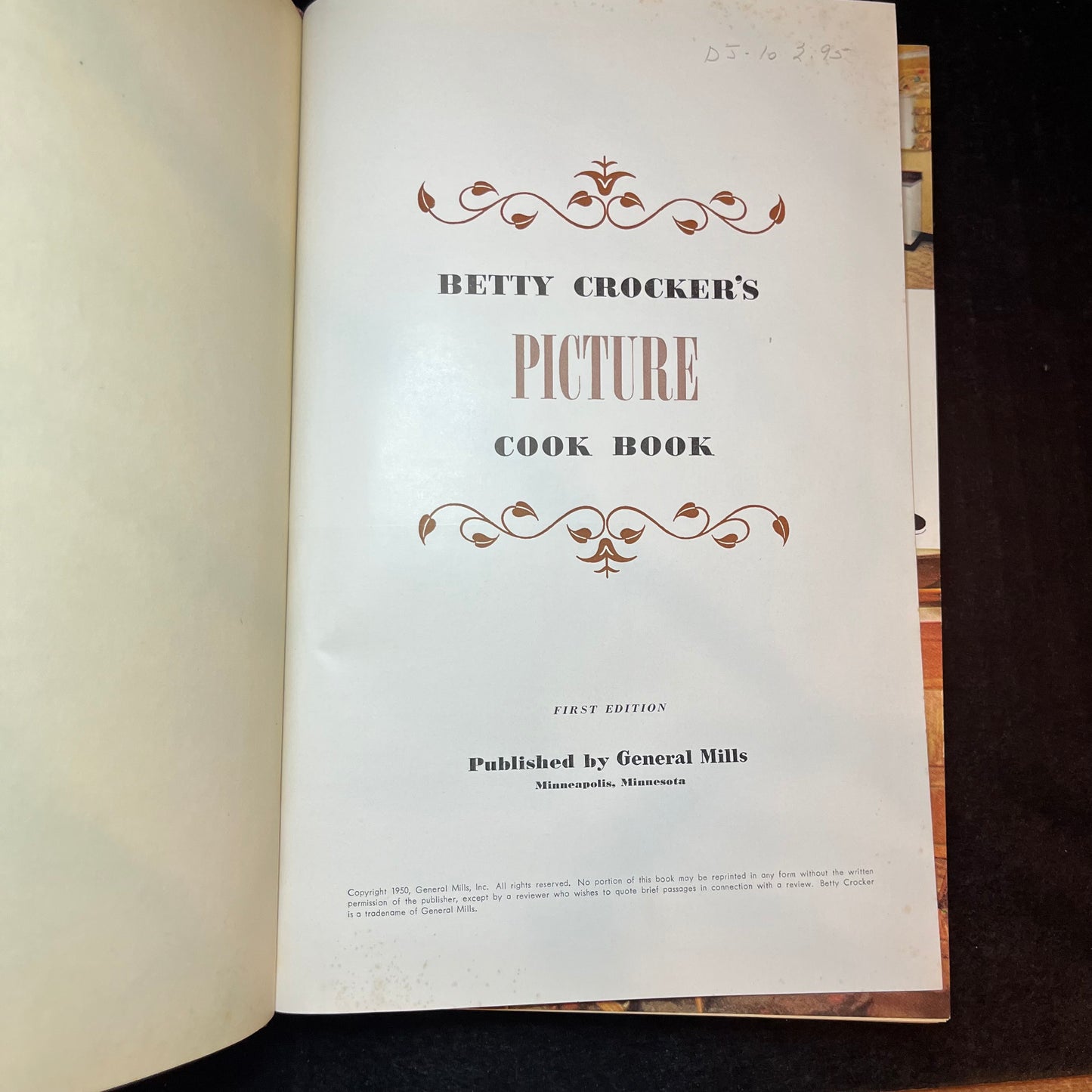 Betty Crocker's Picture Cookbook - General Mills - 1st Edition - First Print - 1950