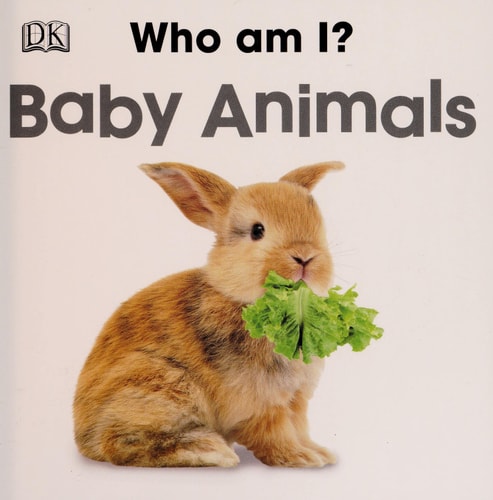 Who Am I? Baby Animals