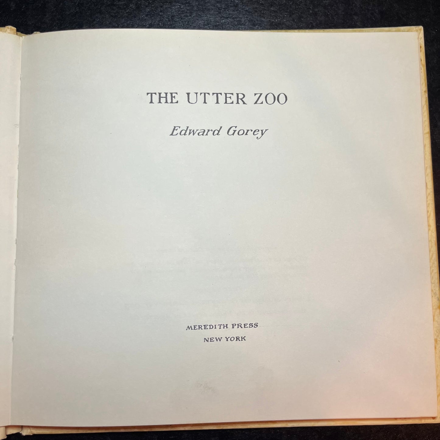 The Utter Zoo - Edward Gorey - 1st Edition - 1967
