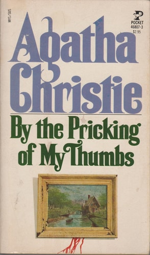 By the Pricking of My Thumbs