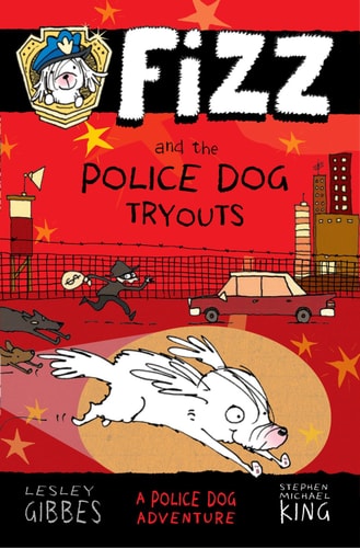 Fizz and the Police Dog Tryouts