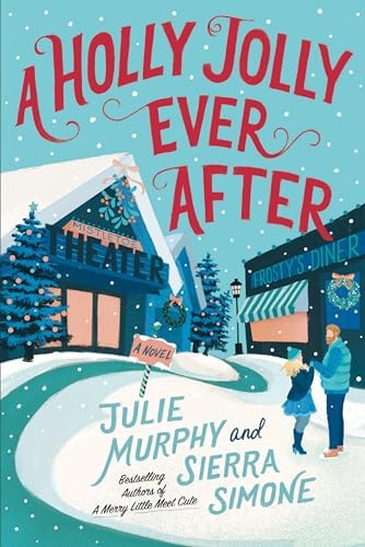A Holly Jolly Ever After A Christmas Notch Novel