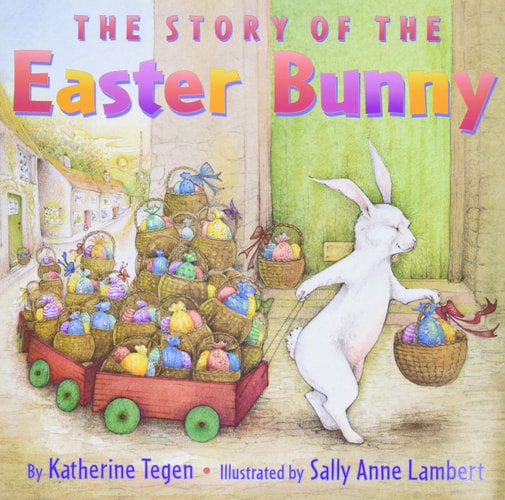 The Story of the Easter Bunny