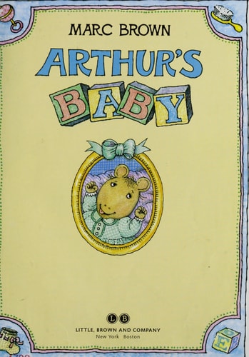 Arthur's Baby (Arthur Adventures)