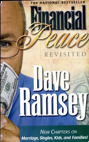 Financial Peace Revisited New Chapters on Marriage, Singles, Kids and Families