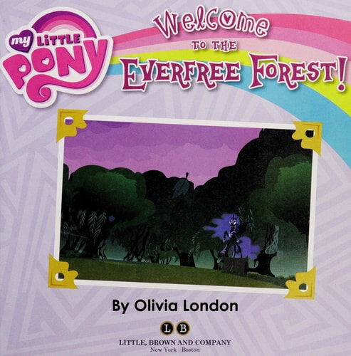 My Little Pony: Welcome to the Everfree Forest!