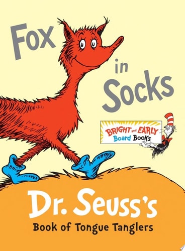 Fox in Socks Dr. Seuss's Book of Tongue Tanglers