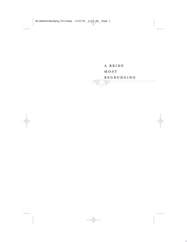 A Bride Most Begrudging