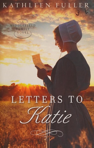 Letters to Katie (A Middlefield Family Novel)