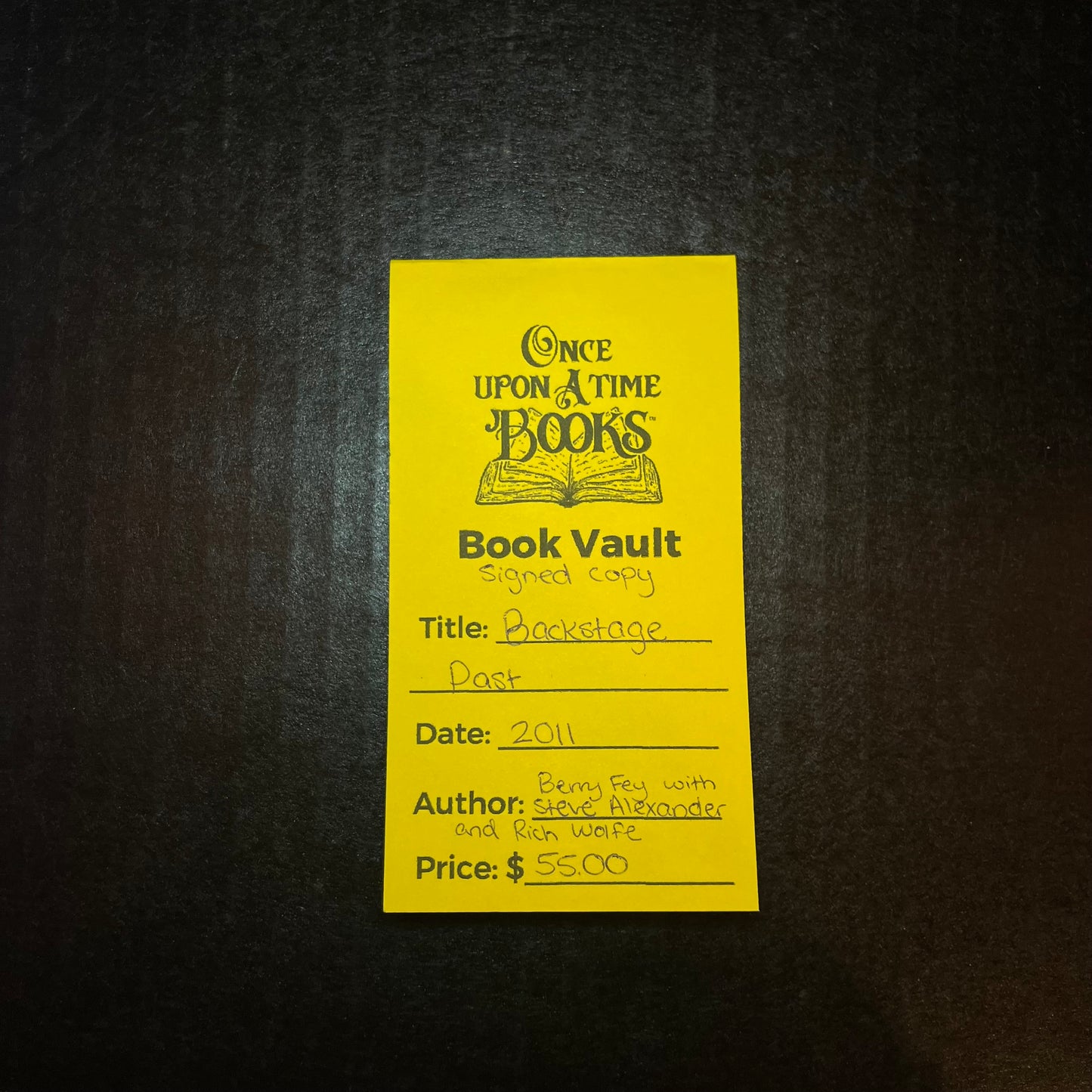 Backstage Past - Berry Fey with Steve Alexander and Rich Wolfe - Signed Copy - 2011