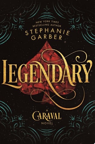 Legendary A Caraval Novel