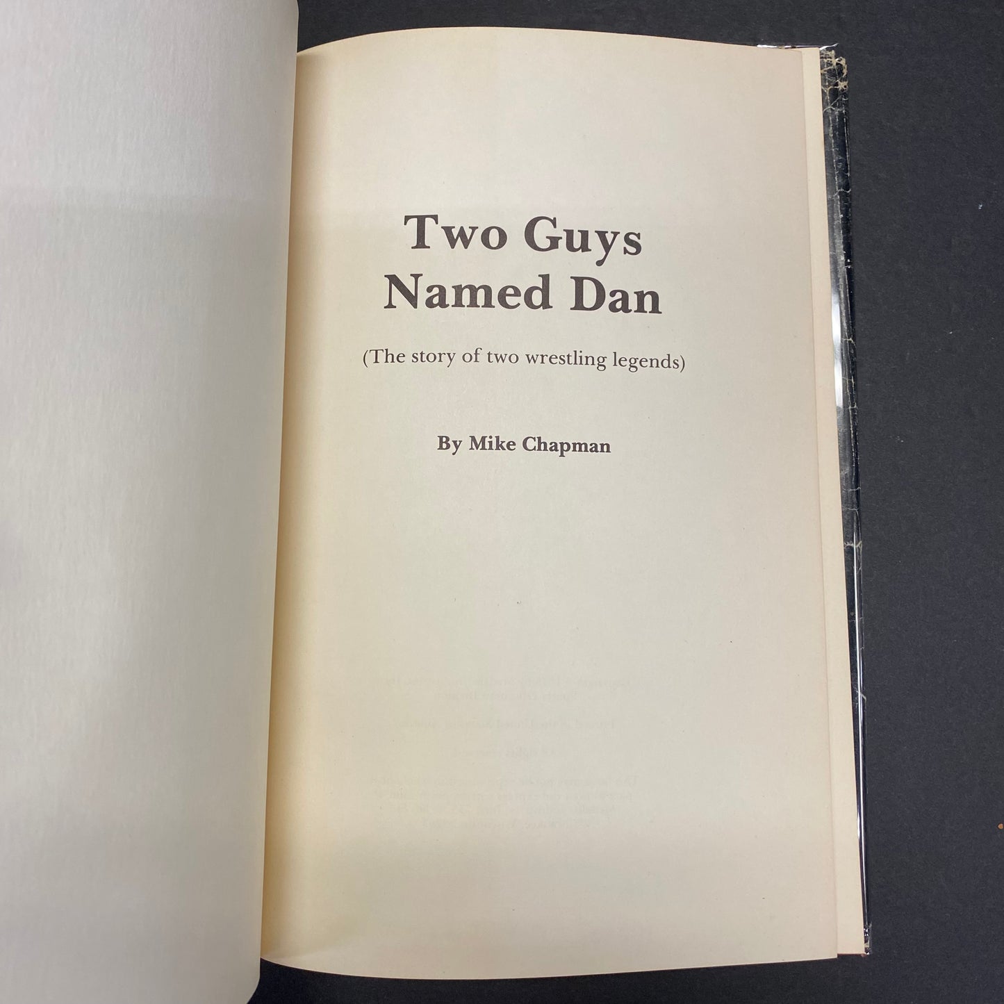 Two Guys Named Dan - Mike Chapman - Signed by Dan Gable - 1976