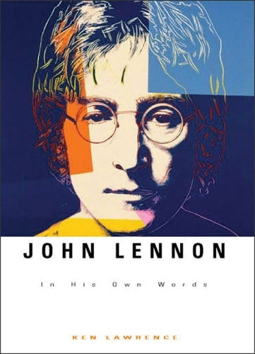 John Lennon In His Own Words
