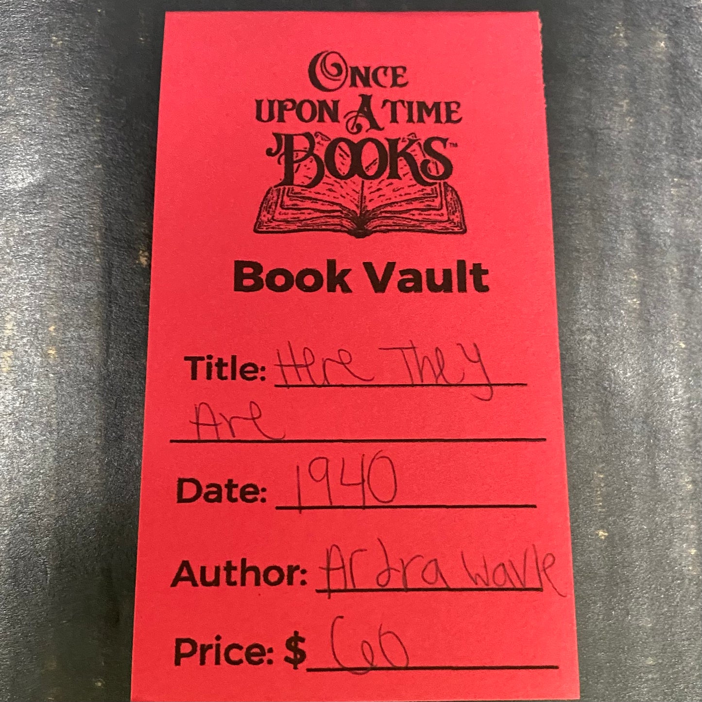 Here They Are - Ardra Wavle - 1940