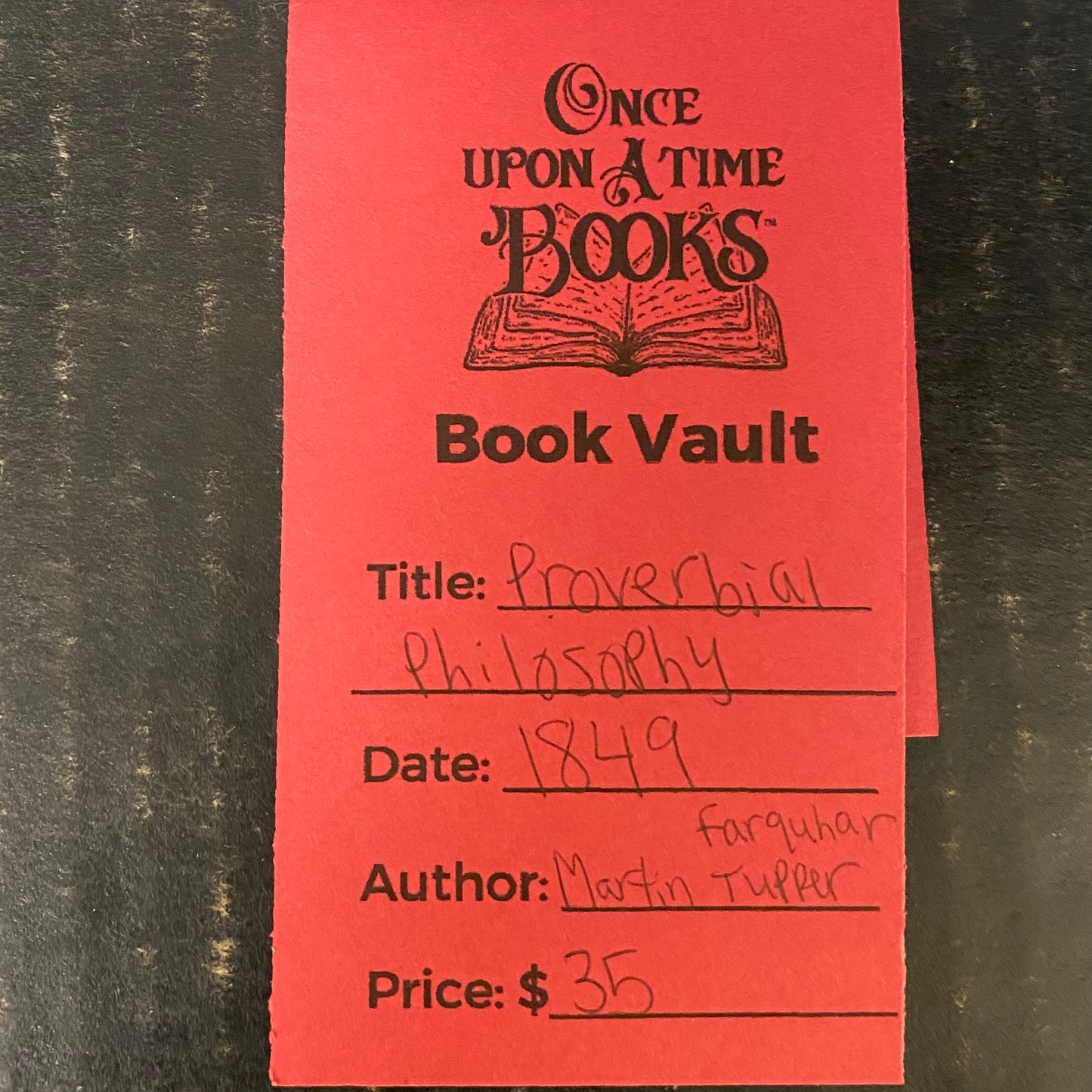 Proverbial Philosophy - Martin Farquhar Tupper - 1849