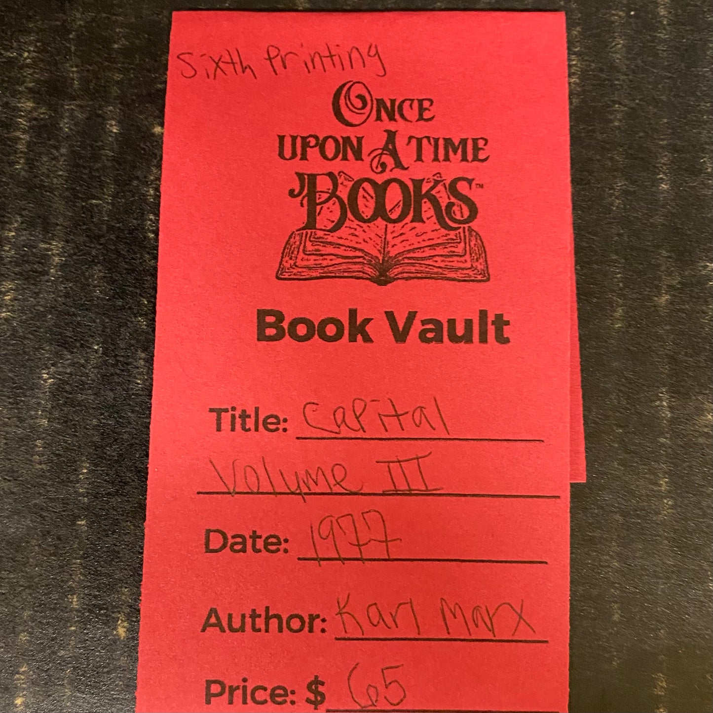 Capital Volume III - Karl Marx - Sixth Printing - 1977