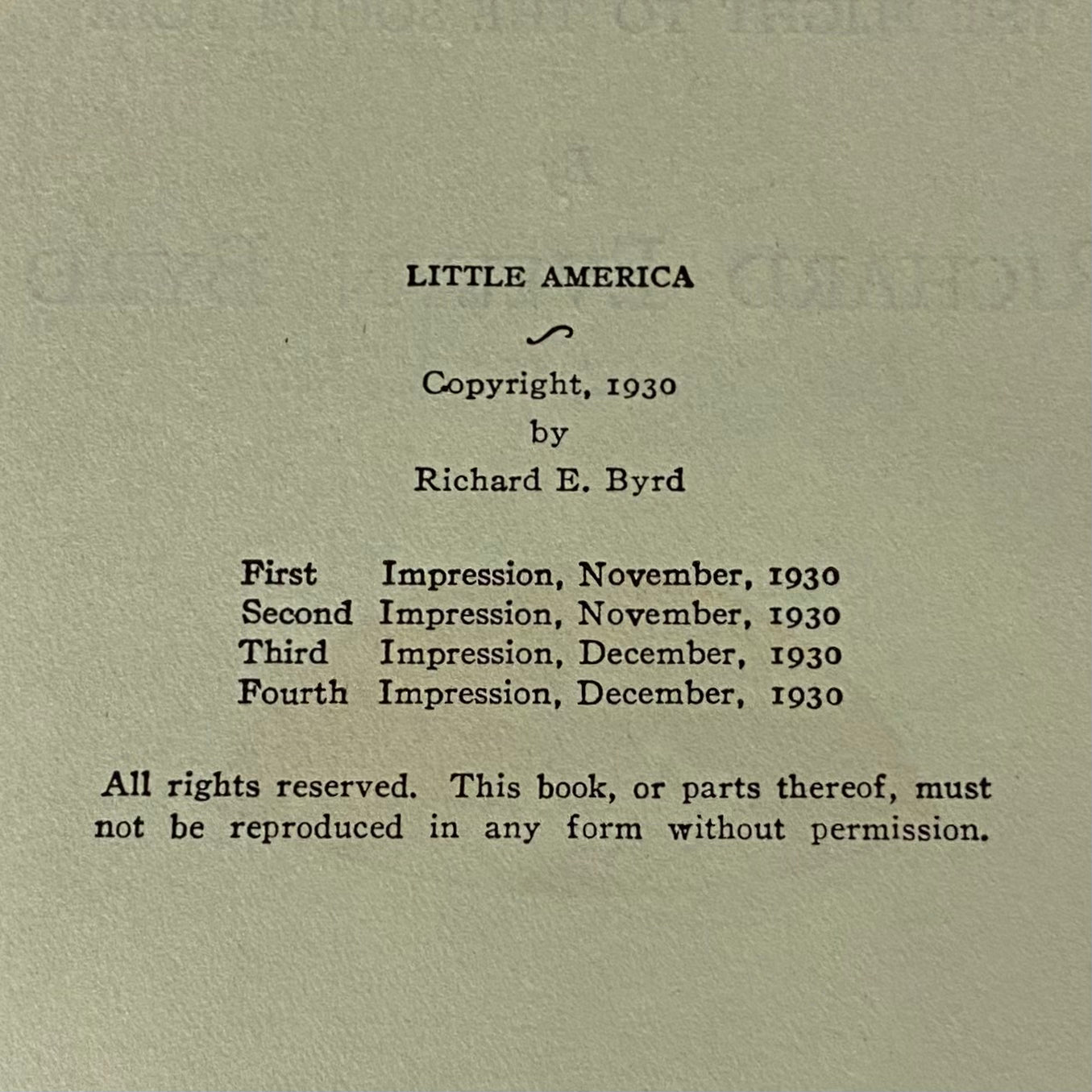 Little America - Richard Evelyn Byrd - Signed by Author - Fourth Print - 1930