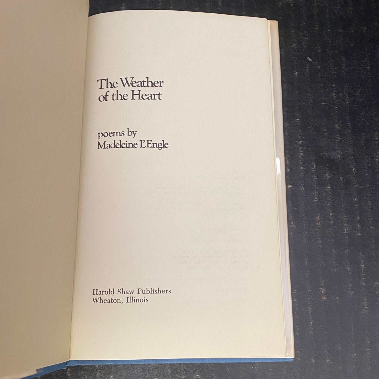 The Weather of the Heart - Madeleine L'Engle - First Thus Edition - 1978