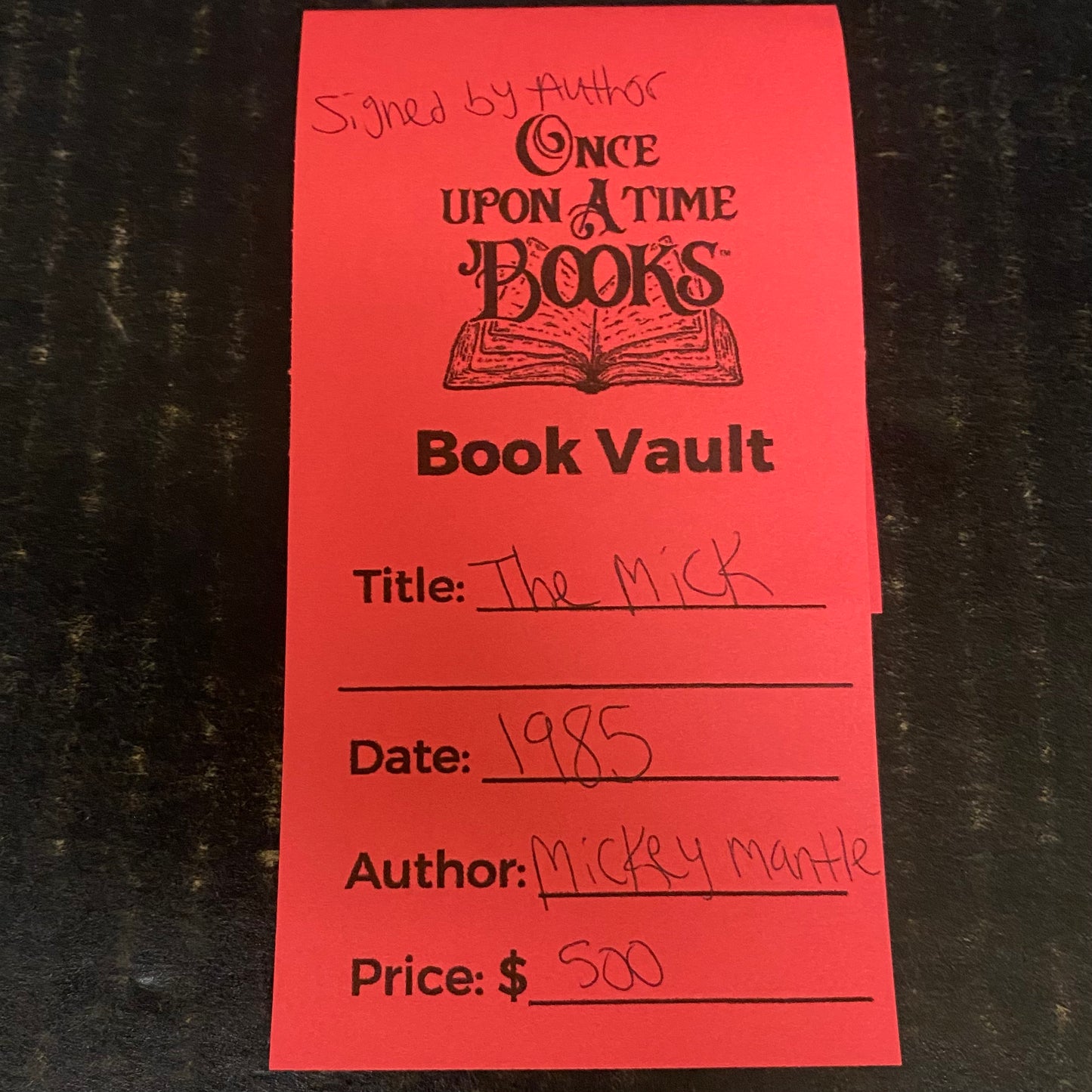 The Mick - Mickey Mantle - Signed by Author - 1985