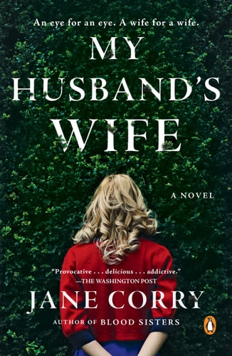 My Husband's Wife A Novel