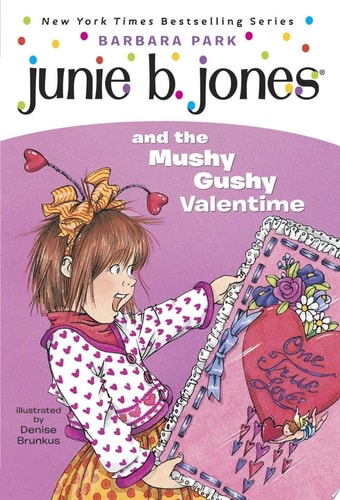 Junie B. Jones and the Mushy Gushy Valentime (Junie B. Jones #14)
