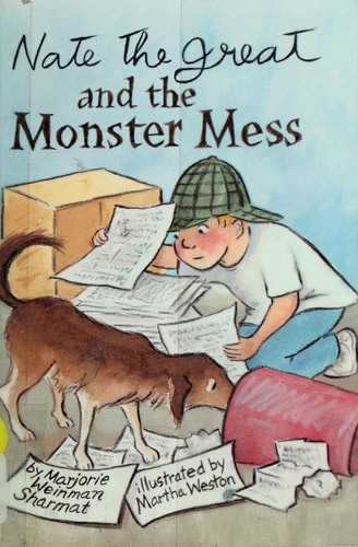 Nate the Great and the Monster Mess