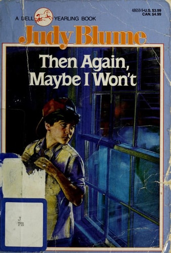 Then Again, Maybe I Won't