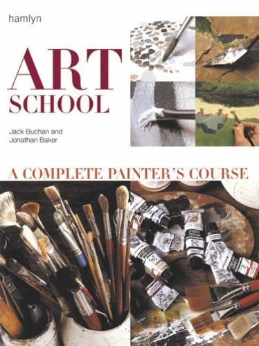Art School A Complete Painter's Course
