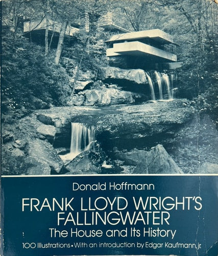 Frank Lloyd Wright's Fallingwater: The House and Its History