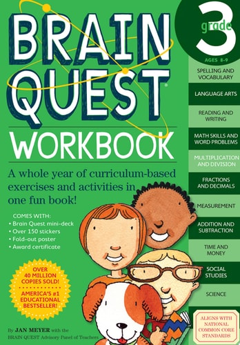 Brain Quest Workbook Grade 3 - A Whole Year of Curriculum-Based Exercises and Activities in One Fun Book!