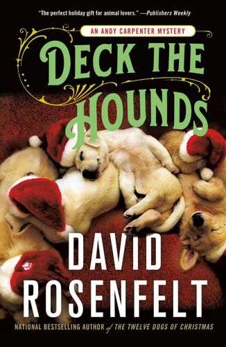 Deck the Hounds An Andy Carpenter Mystery