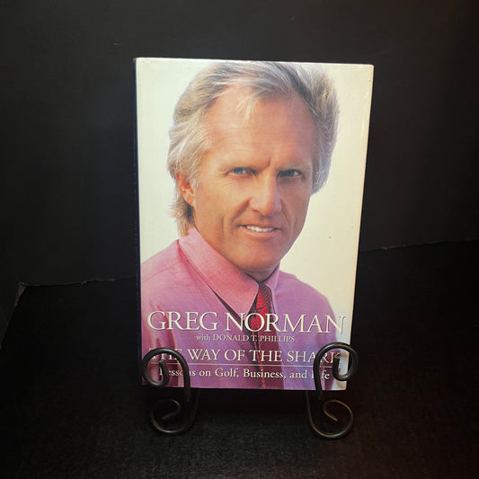 The Way Of The Shark - Greg Norman - Signed - 2006
