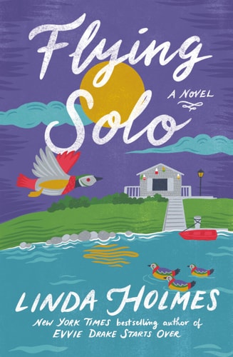 Flying Solo A Novel