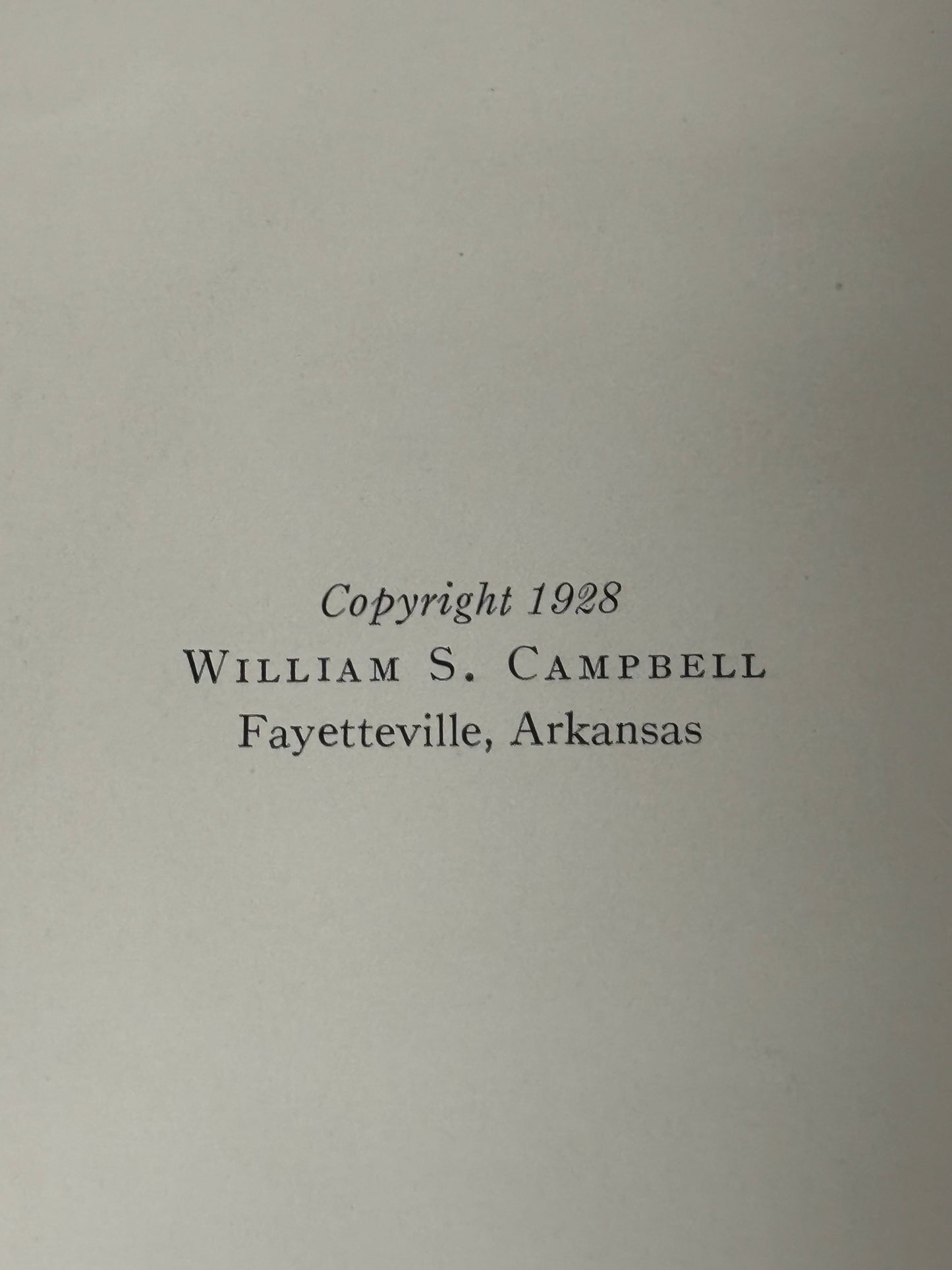 100 Years of Fayetteville - William S. Campbell - Signed - 1928