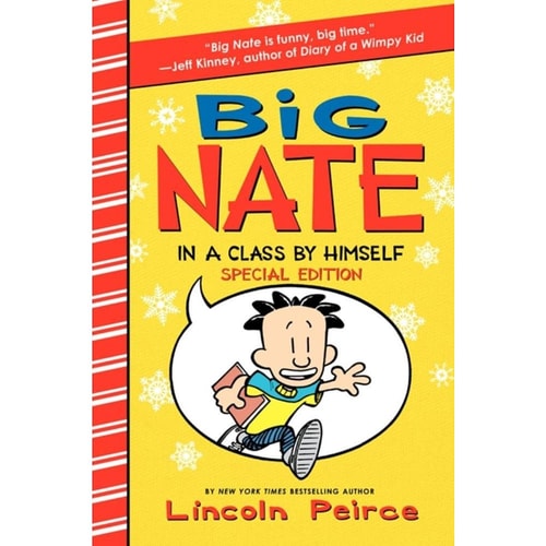 Big Nate: In a Class by Himself Special Edition