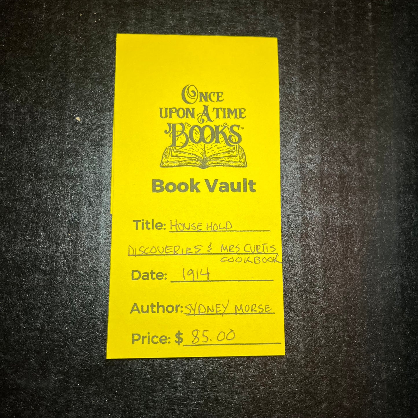 Household Discoveries and Mrs. Curtis Cookbook - Sydney Morse - 1914