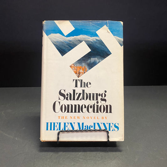 The Salzburg Connection - Helen MacInnes - 1st Edition - 1968