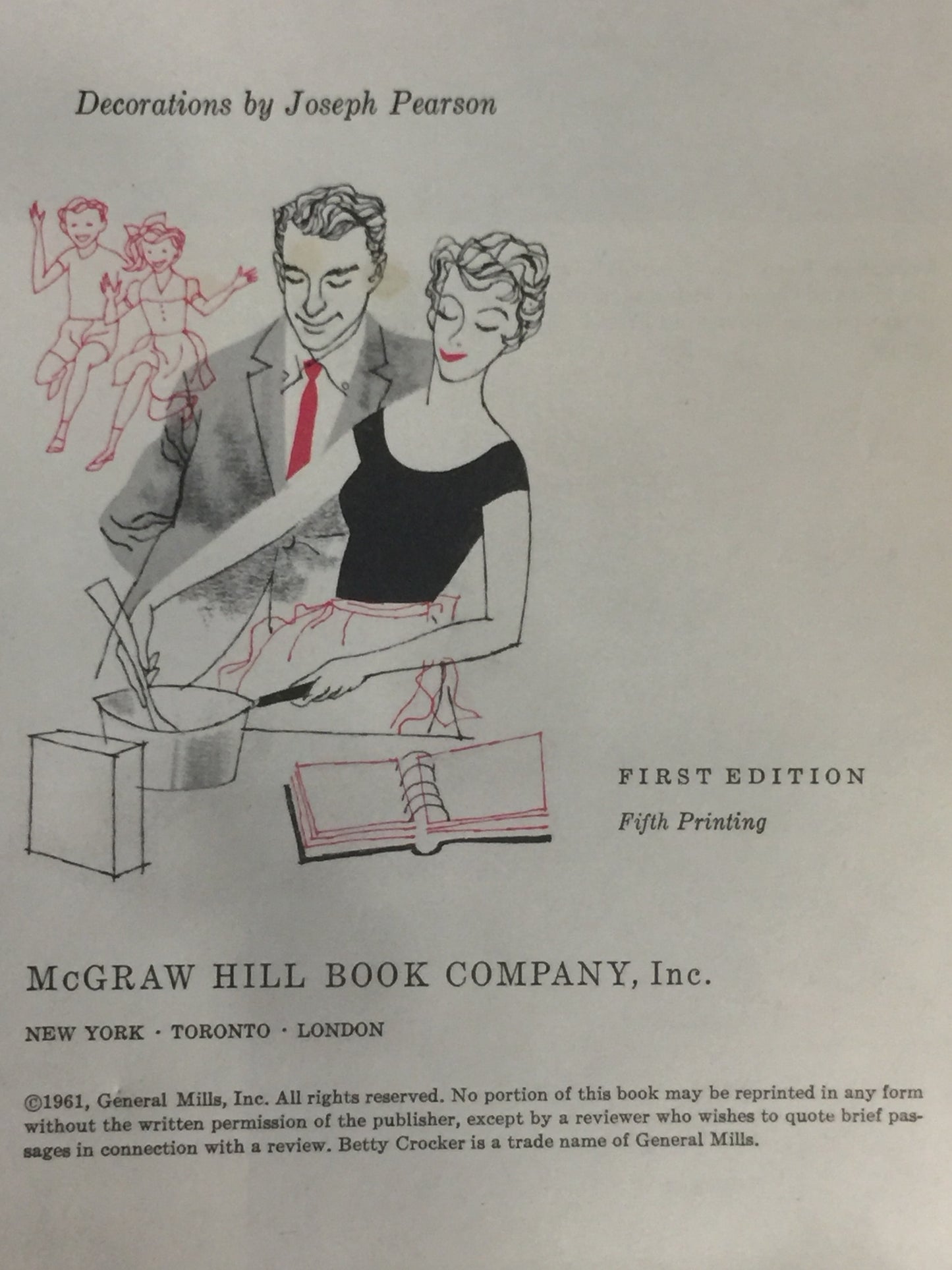 Betty Crocker’s New Picture Cook Book - General Mills, Inc. - 1st Edition - 5th Print - 1961