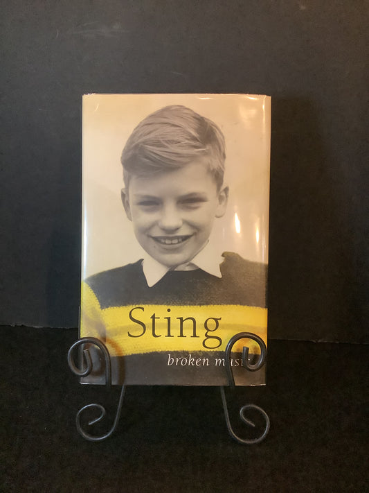 Broken Music - Sting - Signed - First Edition - 2003