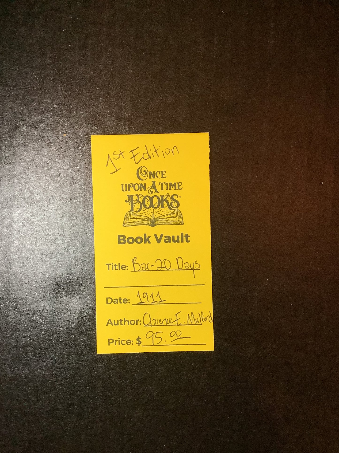 Bar-20 Days - Clarence E. Mulford - 1st Edition - 1911