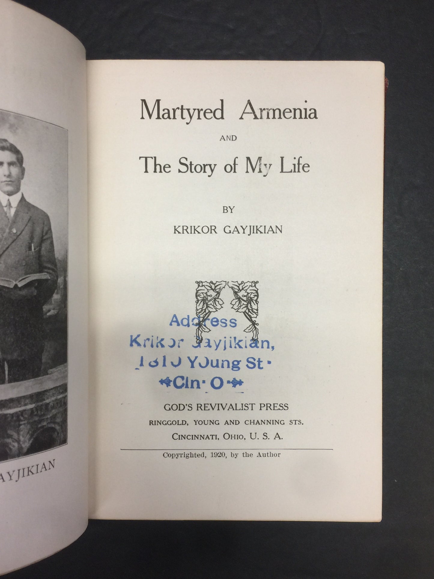 Martyred Armenia and the Story of My Life - Krikor Gayjikian - Signed - 1920