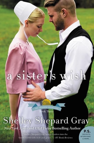 A Sister's Wish The Charmed Amish Life, Book Three