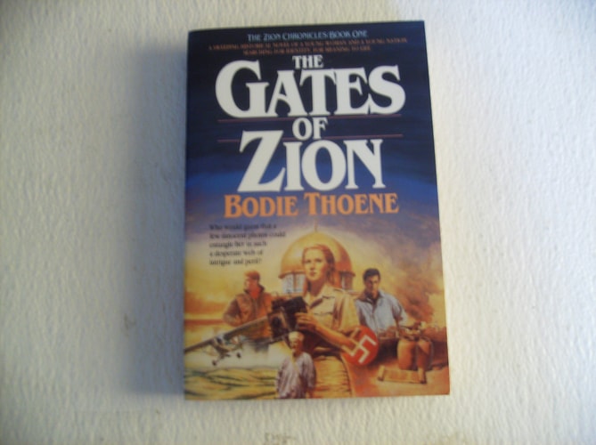 Gates of Zion (Zion Chronicles, Bk. 1.)