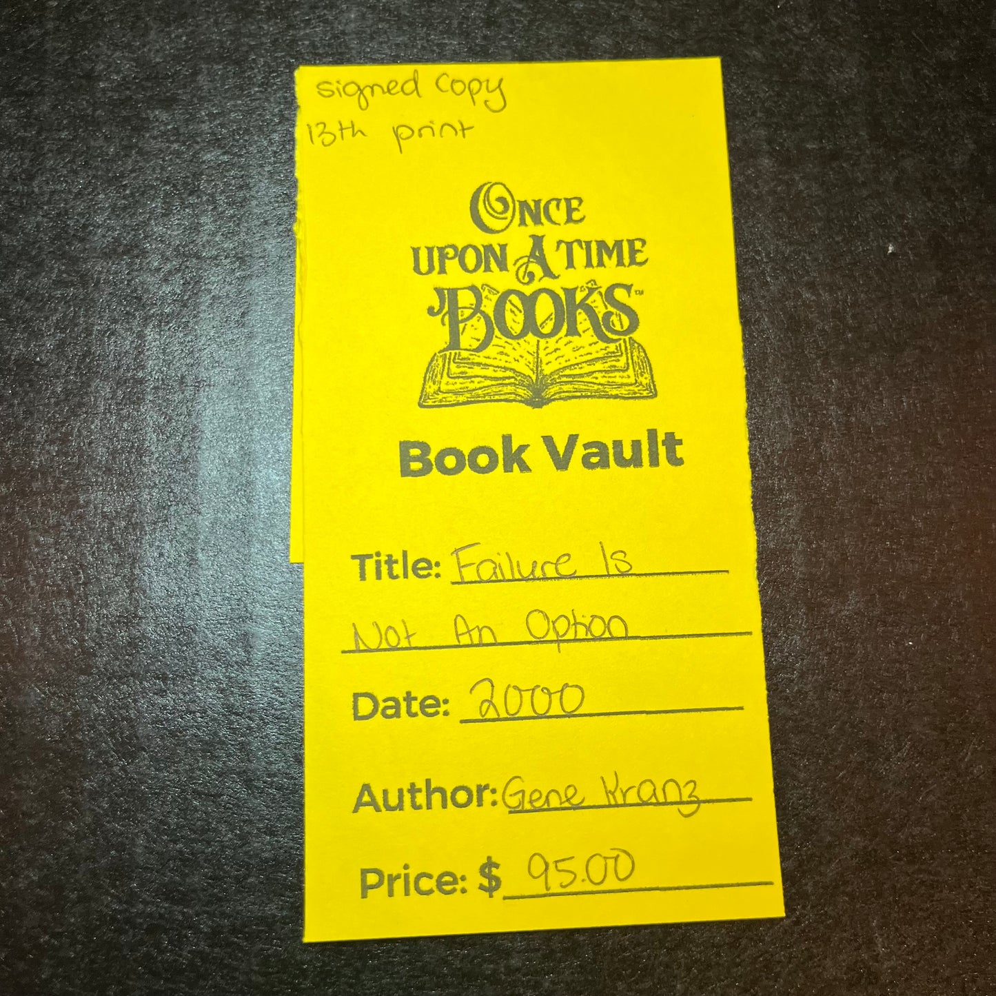 Failure Is Not an Option - Gene Kranz - Signed Copy - 13th Print - 2000