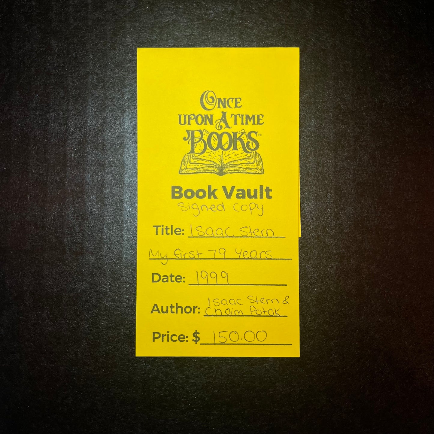 My First 79 Years - Isaac Stern with Chaim Potok - Signed Copy - 1999