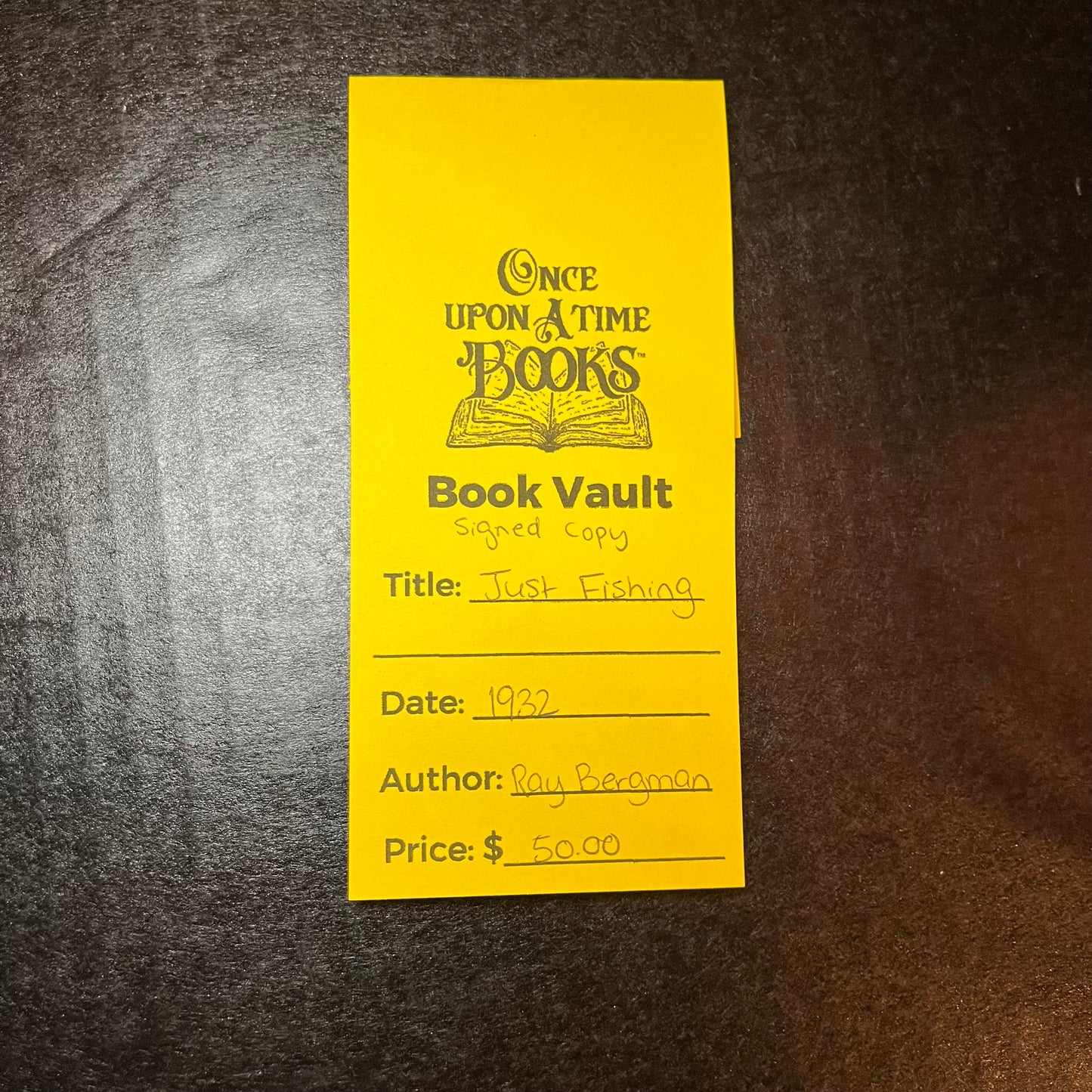 Just Fishing - Ray Bergman - Signed - 1932