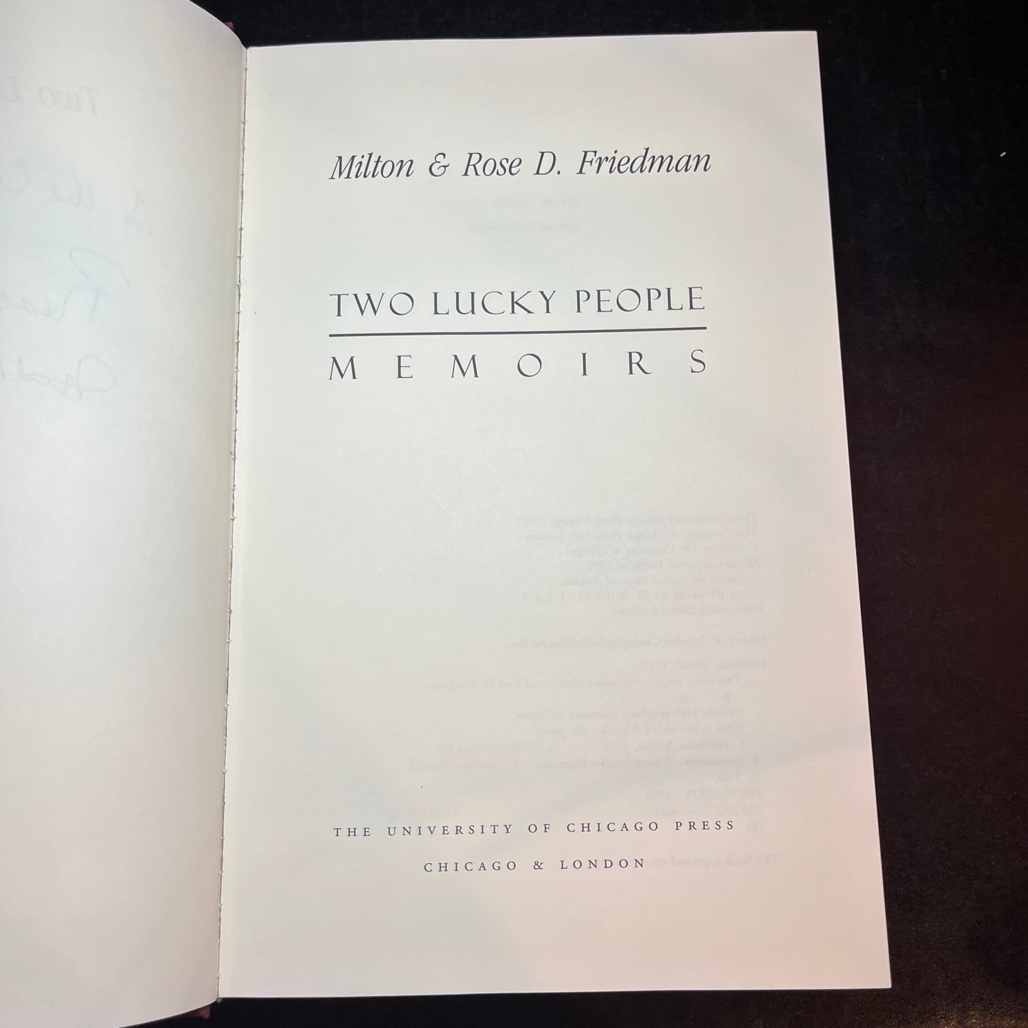 Two Lucky People Memoirs - Milton and Rose. D Freidman - 2x Signed Copy - 1998