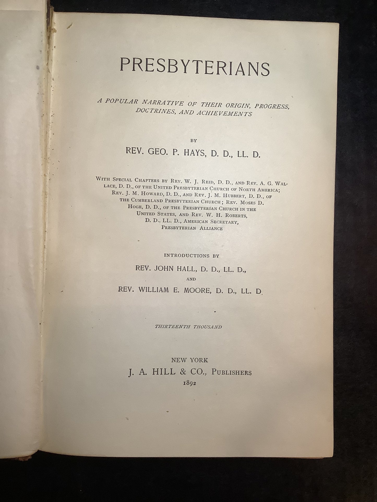 Presbyterians - Rev. Geo P. Hays - 1892