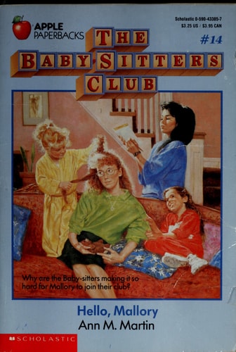 Hello, Mallory (The Baby-Sitters Club, No. 14)