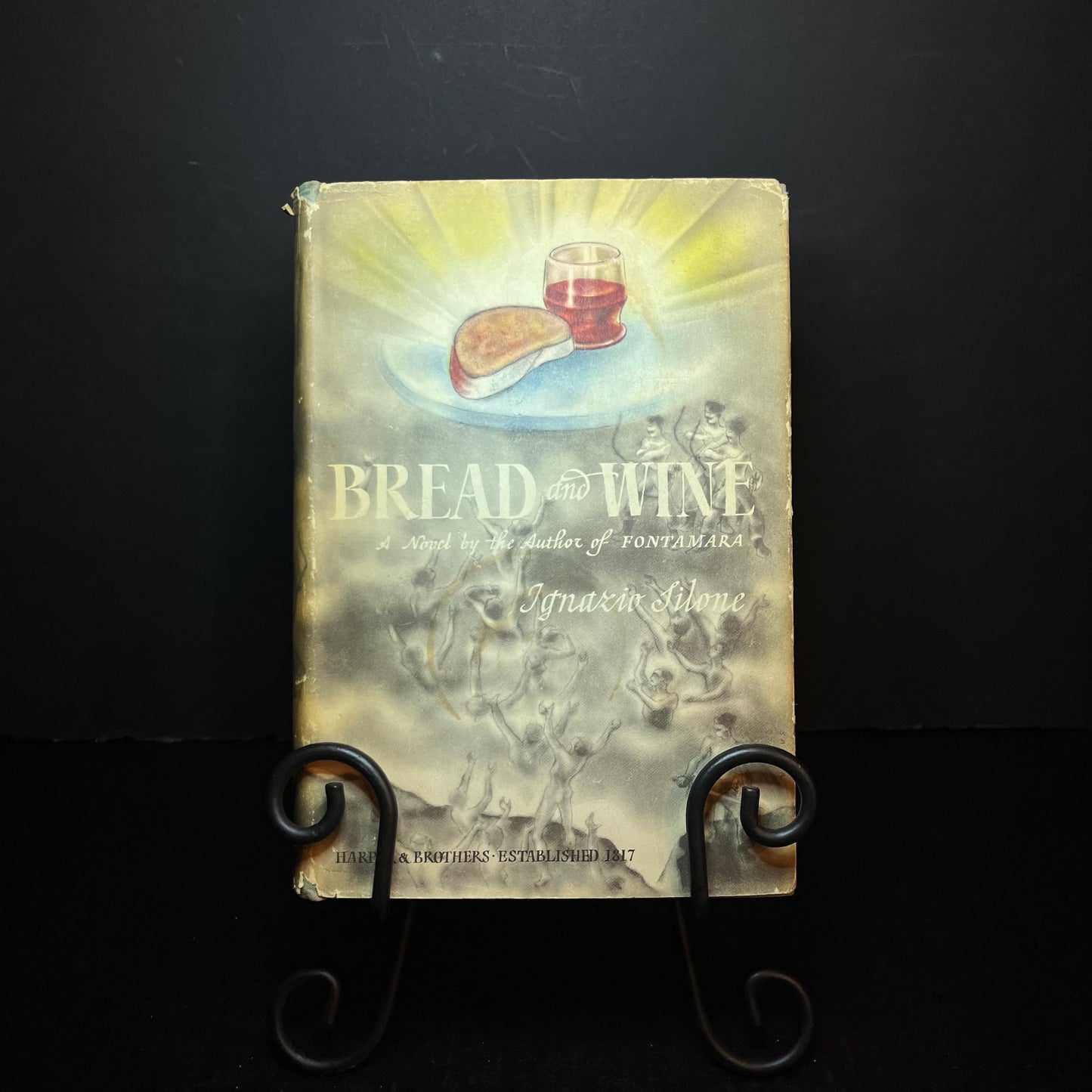 Bread and Wine - Ignazio Silone - 1st Edition - 1937